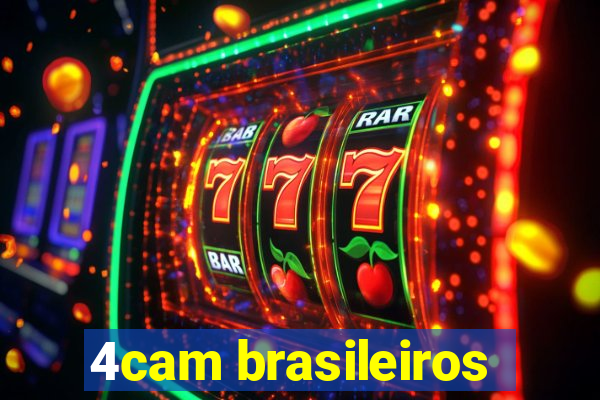 4cam brasileiros